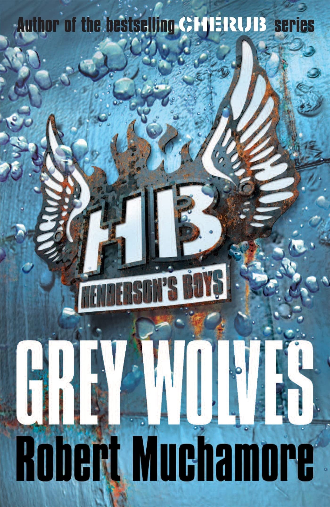 Henderson's Boys #04 Grey Wolves
