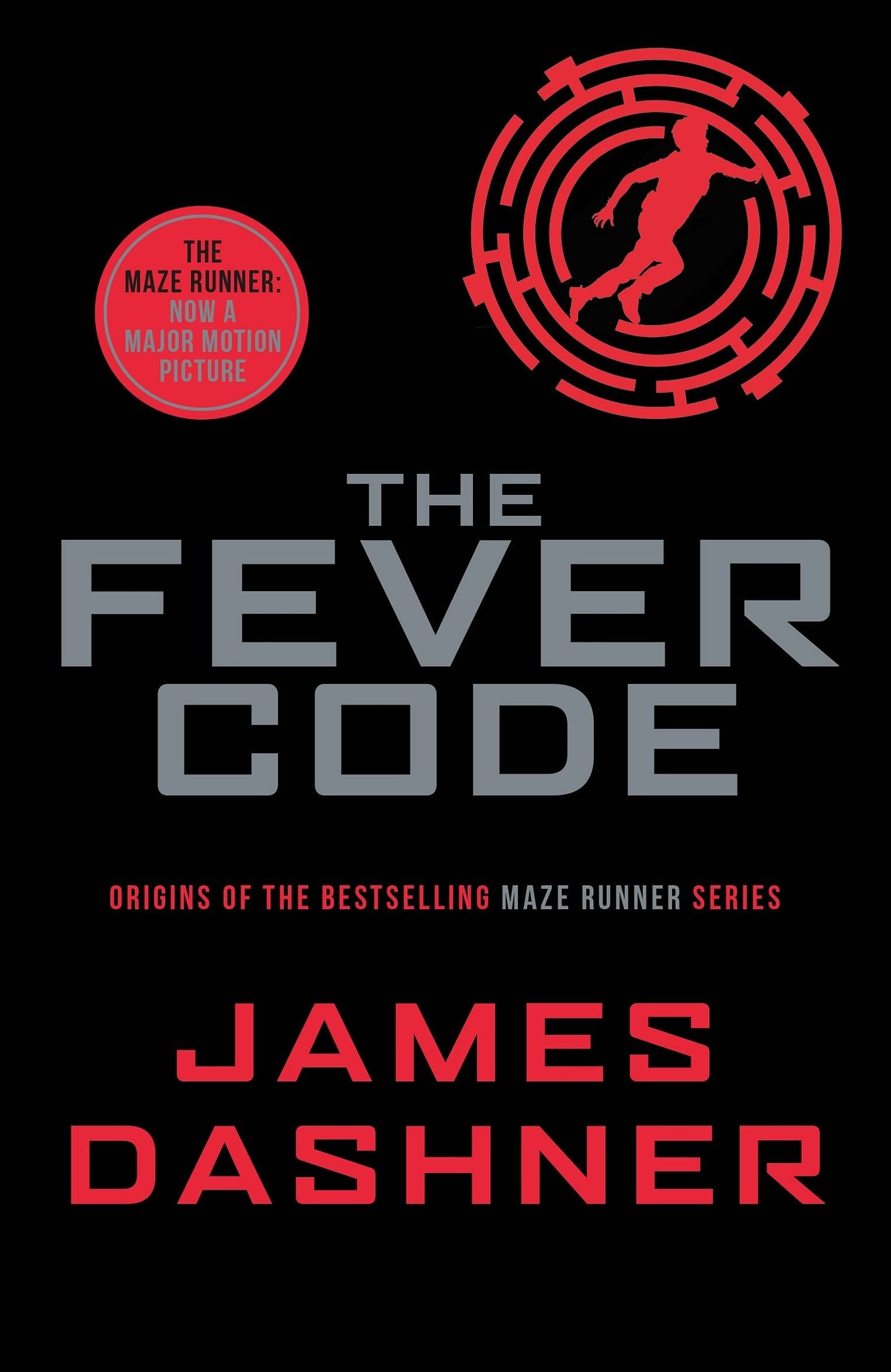 Maze Runner #05 Fever Code