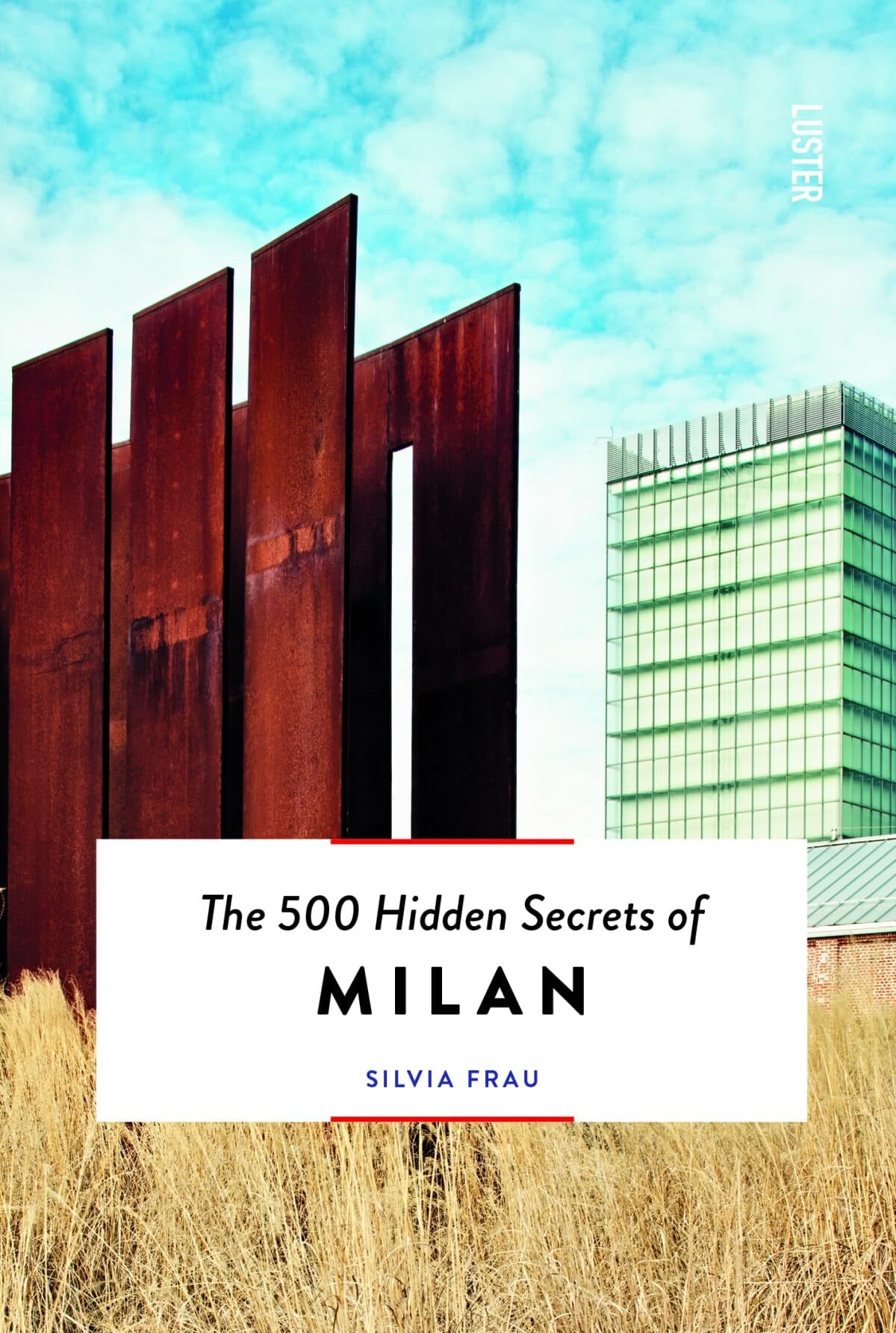 500 Hidden Secrets Of Milan 2