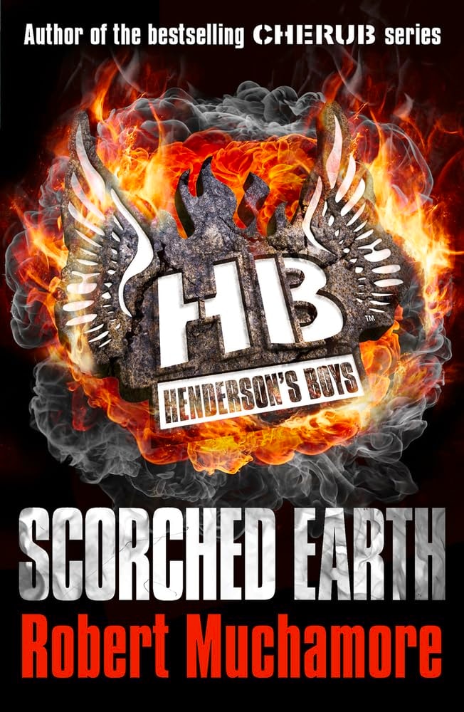 Henderson's Boys #07 Scorched Earth