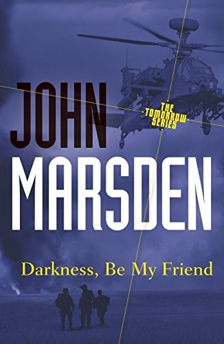 Tomorrow #04 Darkness Be My Friend