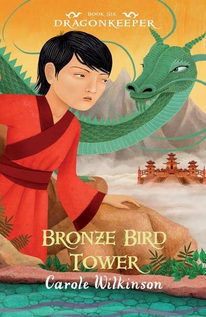 Dragonkeeper #6 Bronze Bird Tower