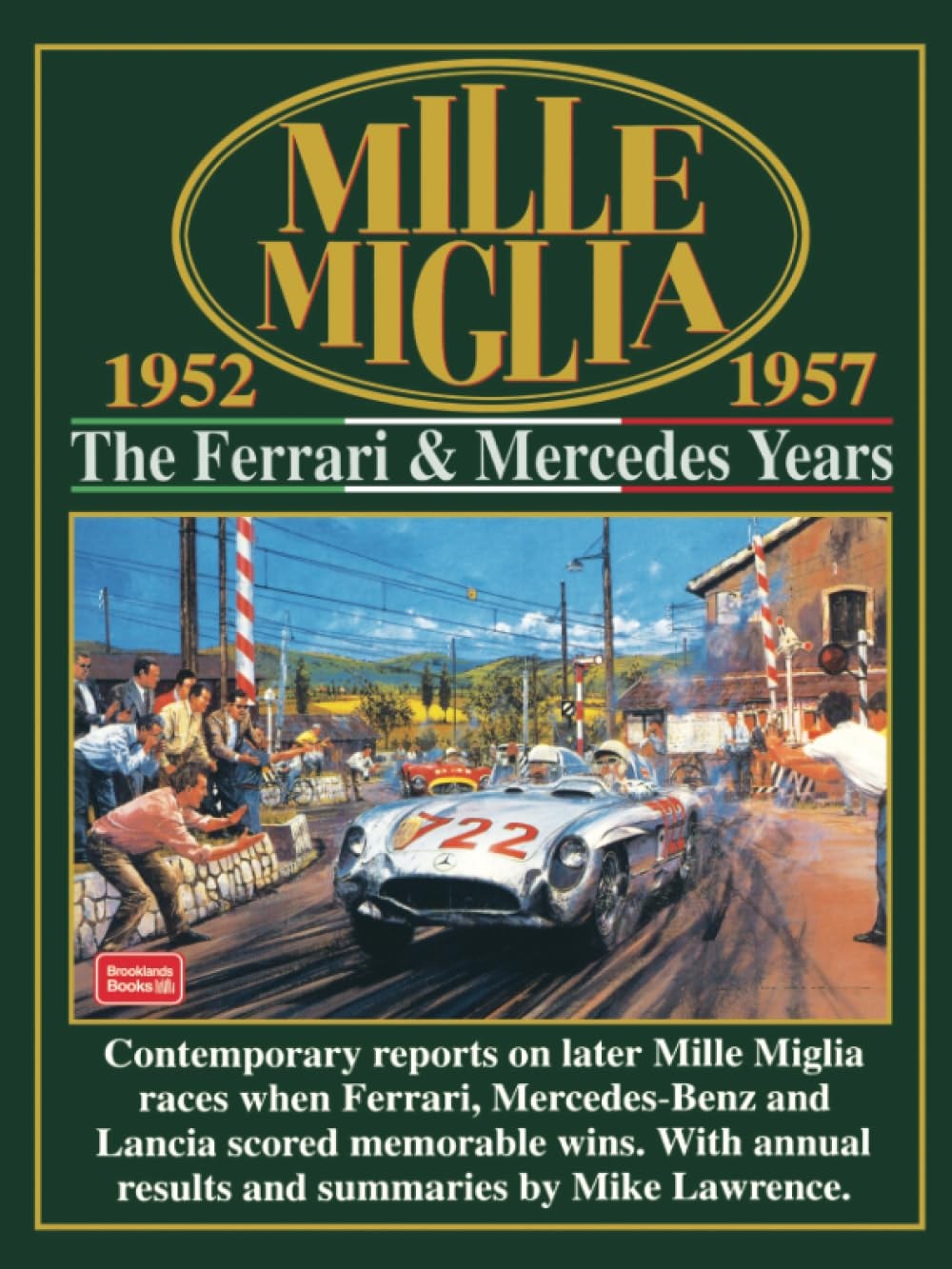 Mille Miglia 1952-1957 Ferrari Merc
