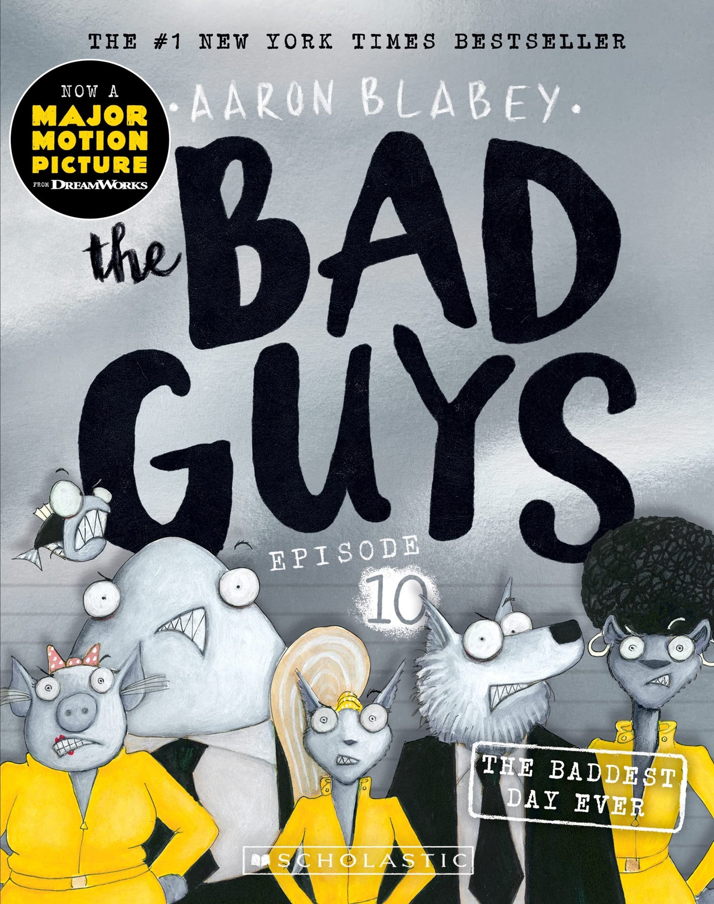 Bad Guys Episode 10 Baddest Day Eve