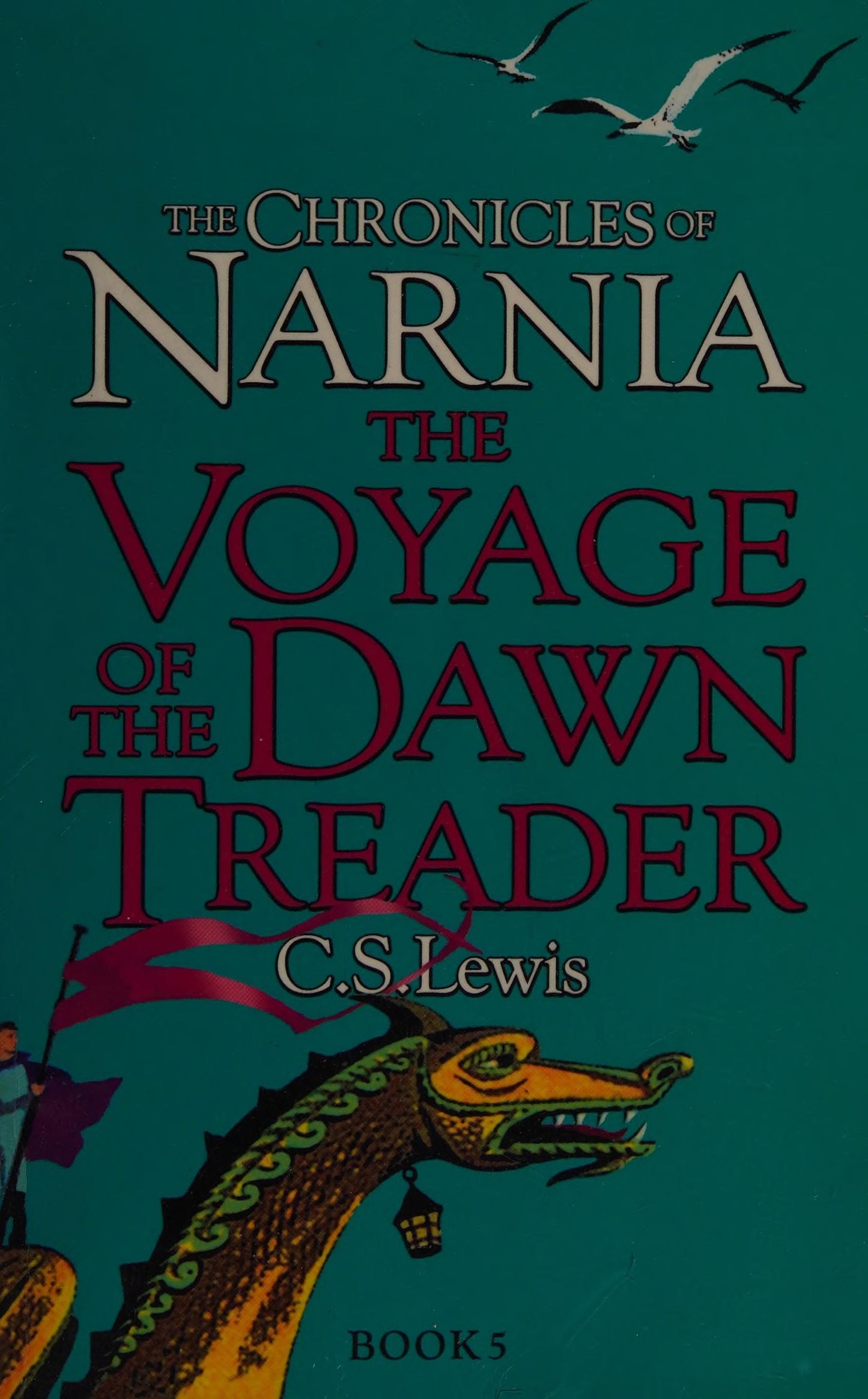 Narnia 05 Voyage Of The Dawn Treade