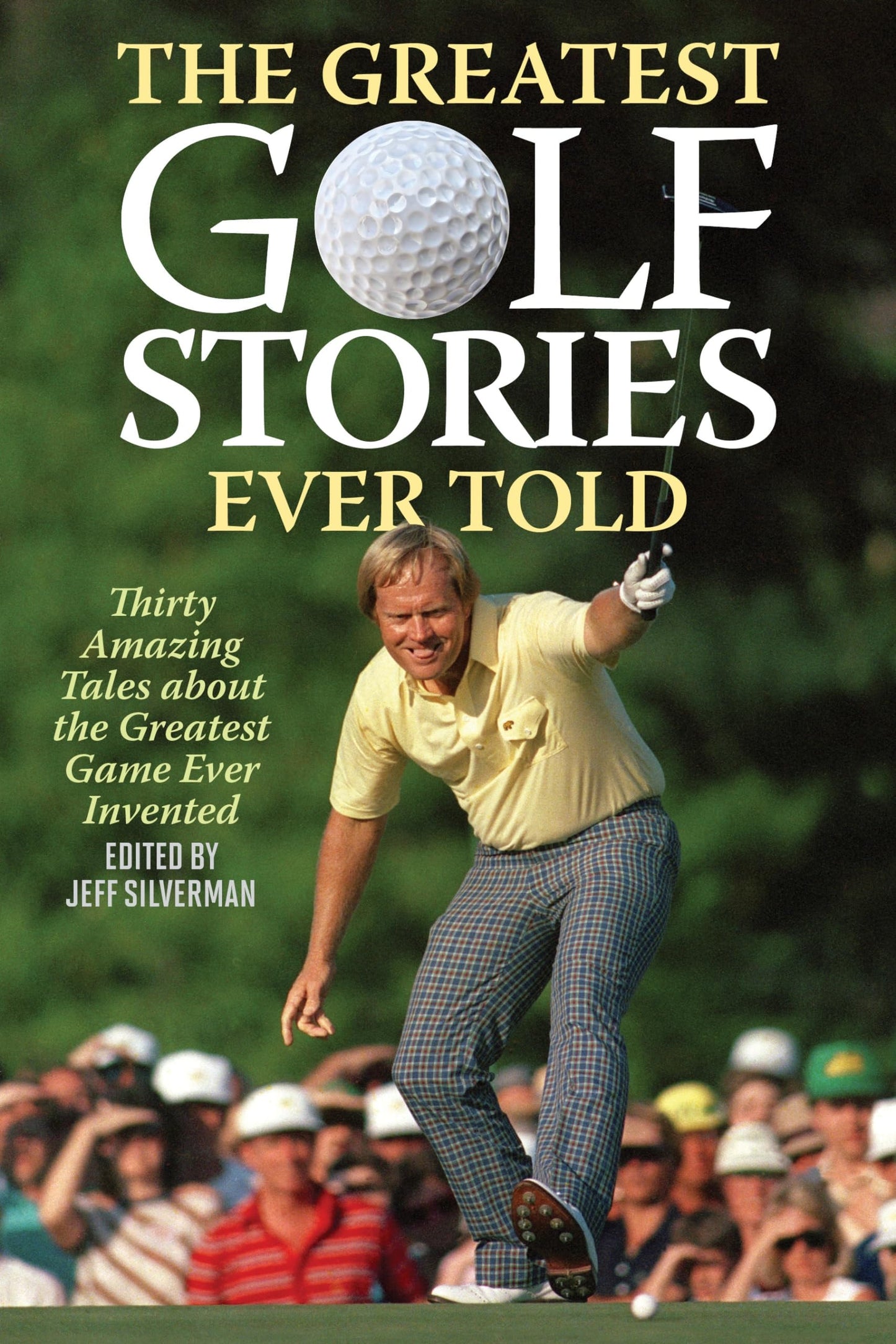 Greatest Golf Stories Ever Told