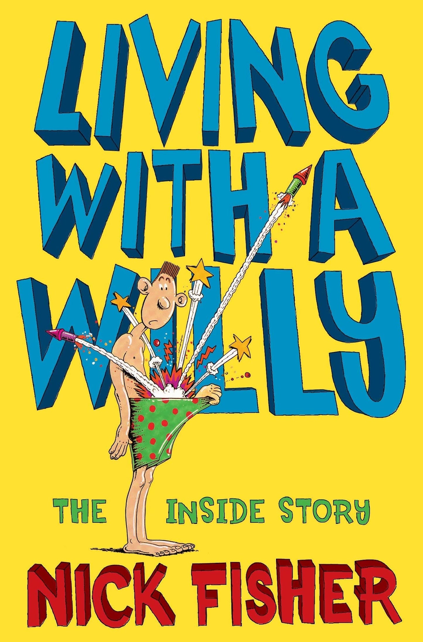Living With A Willy