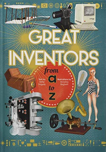 Great Inventors From A To Z