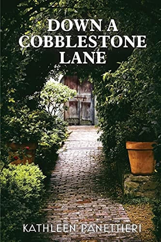 Down A Cobblestone Lane