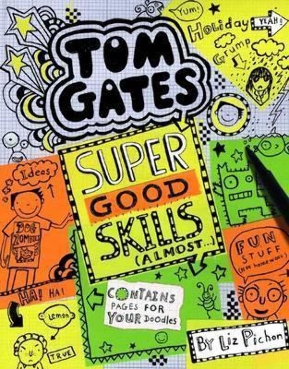 Tom Gates #10 Super Good Skills (al