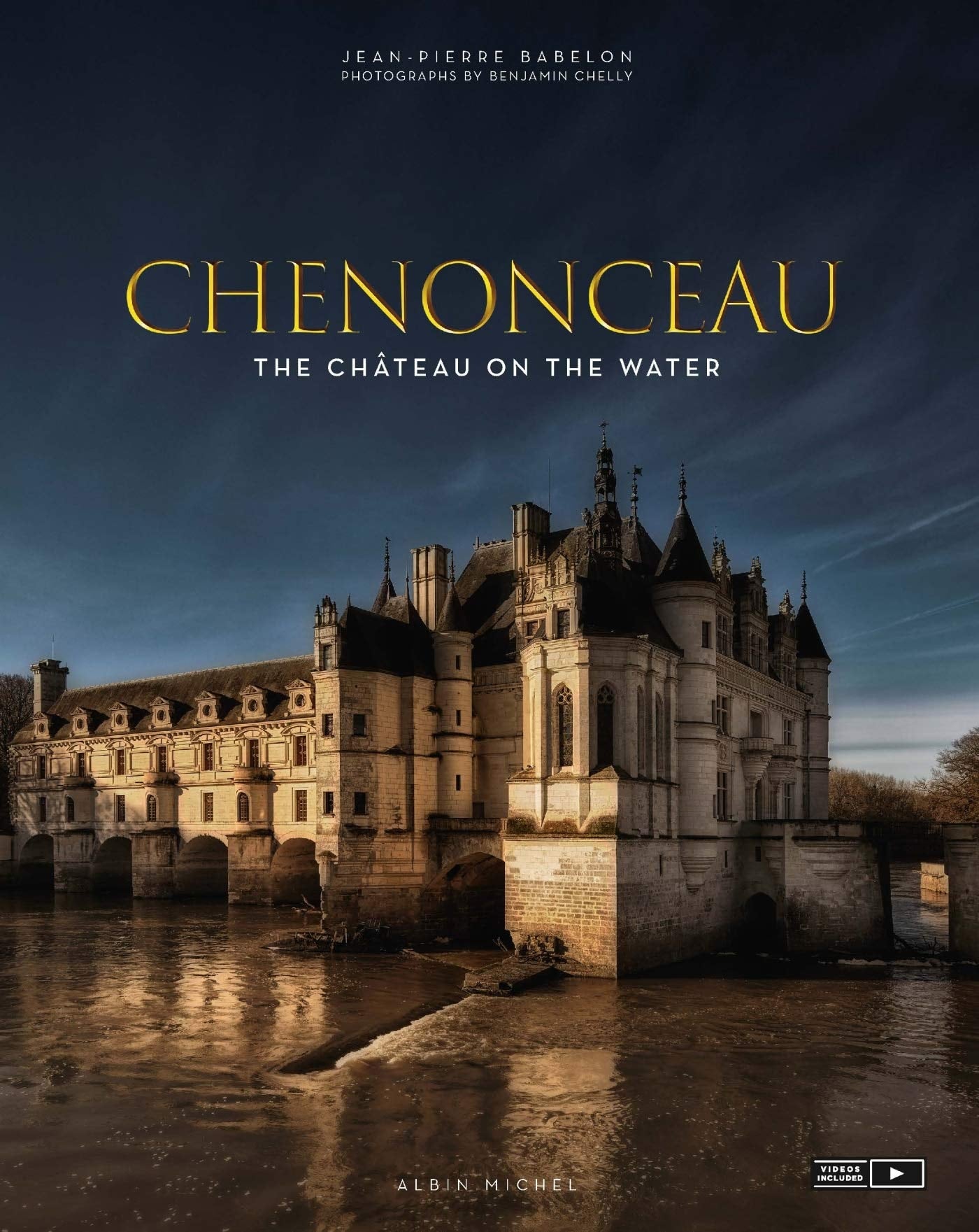 Chenonceau The Chateau On The Water