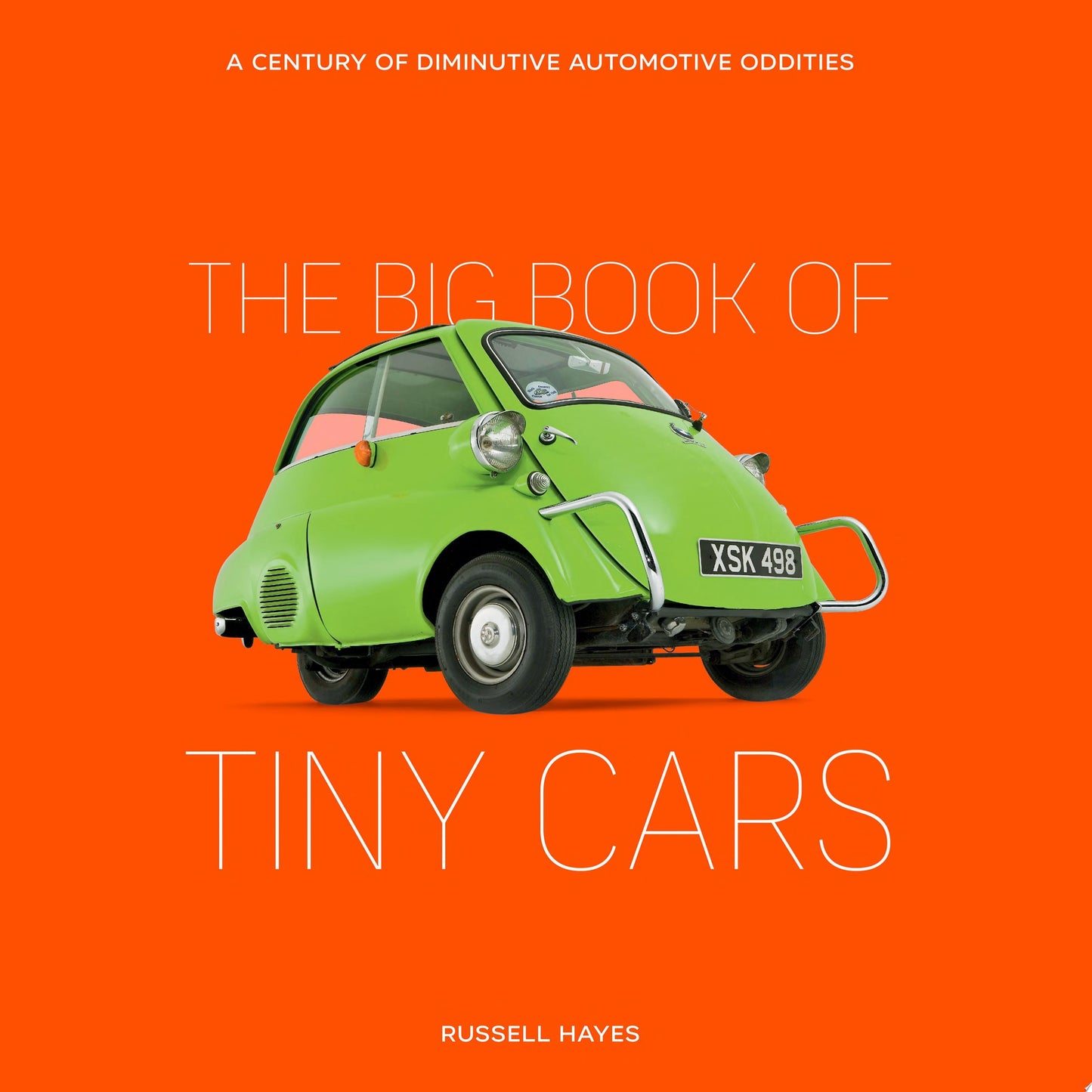 Big Book Of Tiny Cars A Century Of