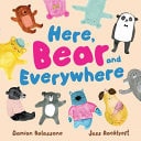 Here Bear And Everywhere