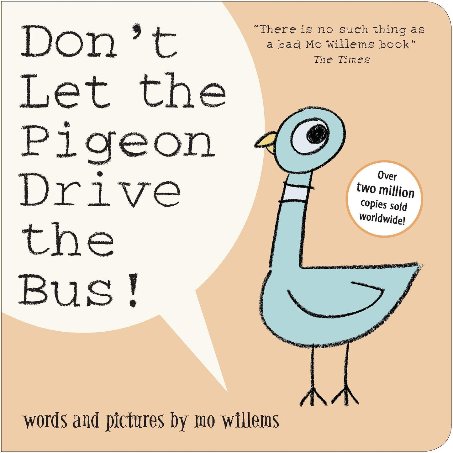 Don't Let The Pigeon Drive The Bus