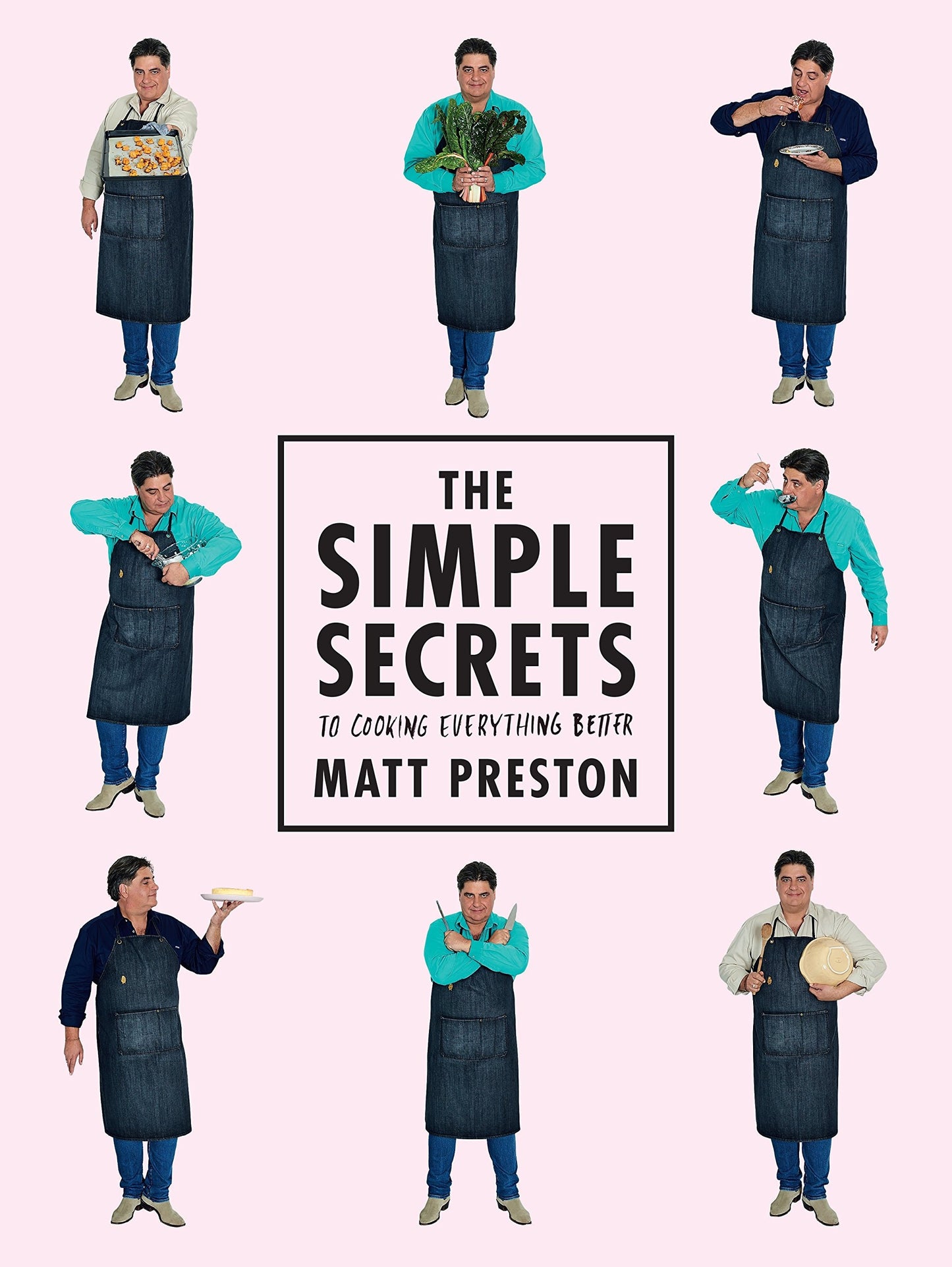 Simple Secrets Of Cooking Everythin