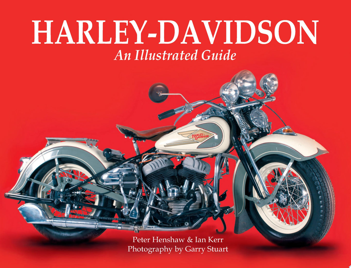 Harley-davidson: An Illustrated Gui