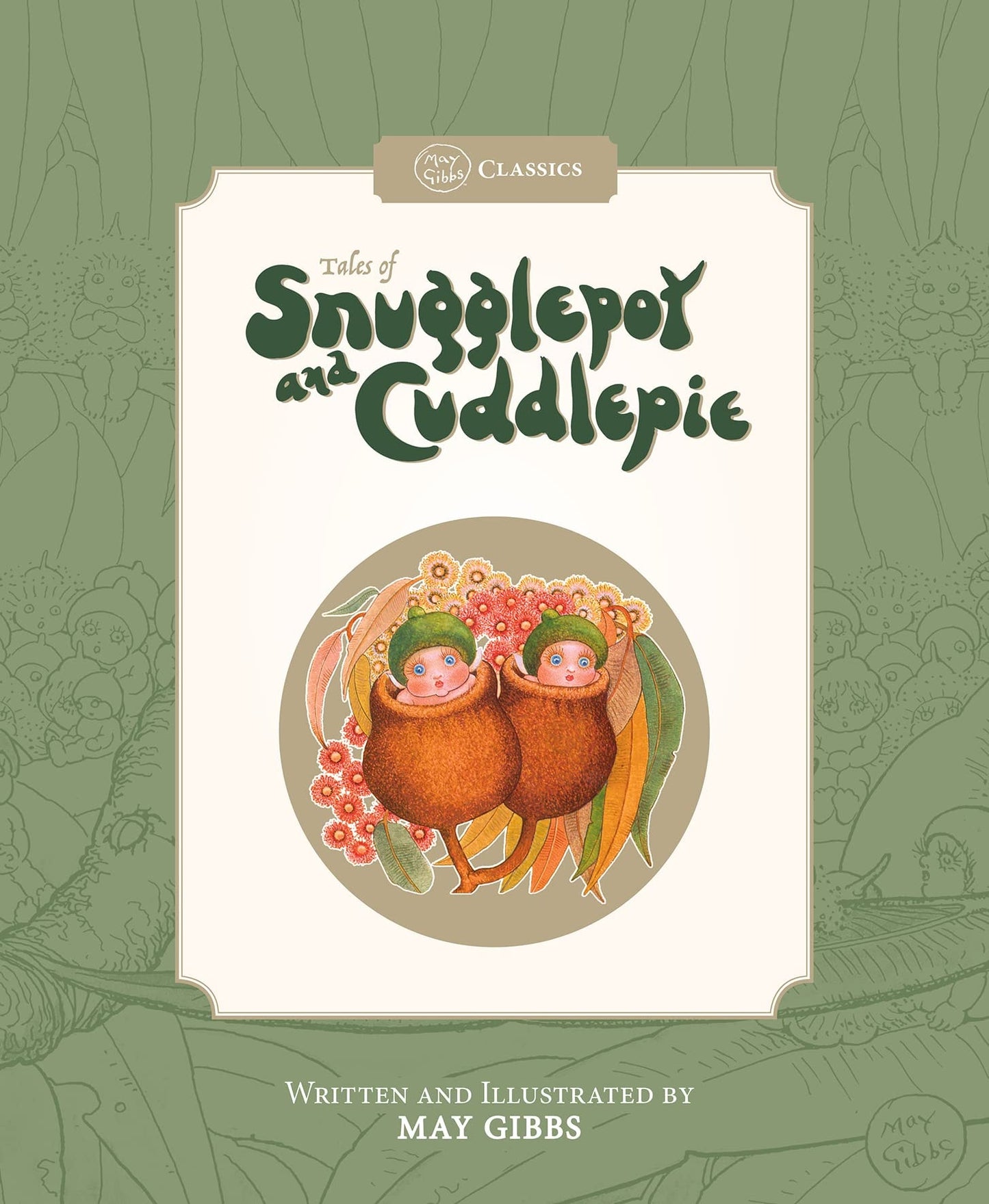 Tales Of Snugglepot And Cuddlepie )