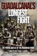 Guadalcanal's Longest Fight