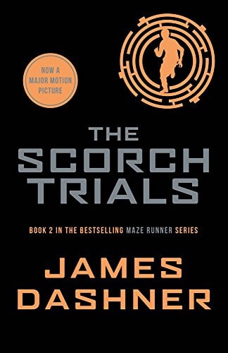 Maze Runner #02 Scorch Trials