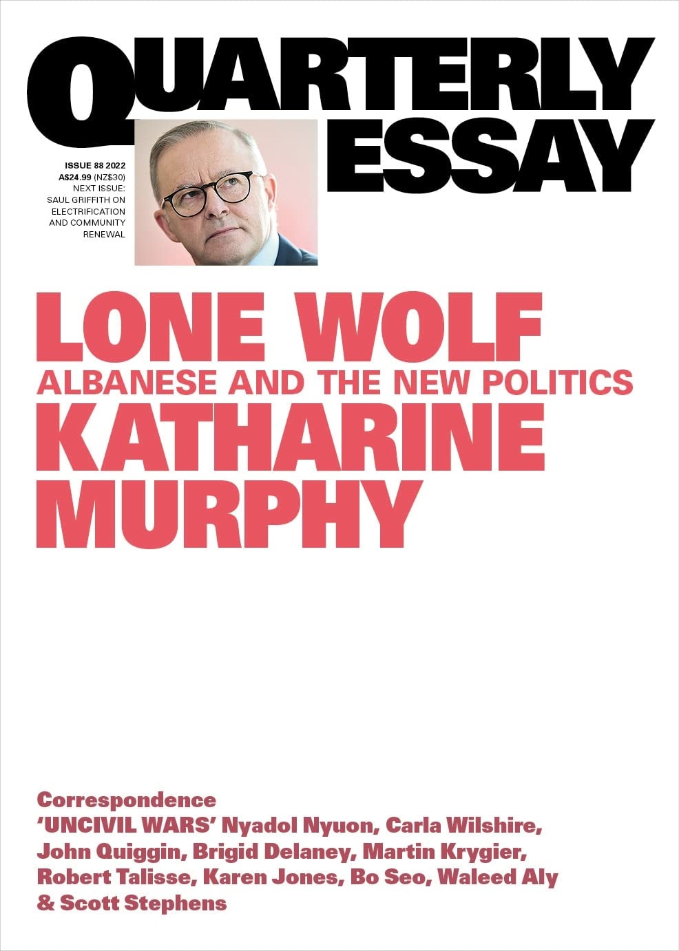 Quarterly Essay #88 On Albanese And