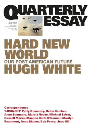 Quarterly Essay #98 On Australia