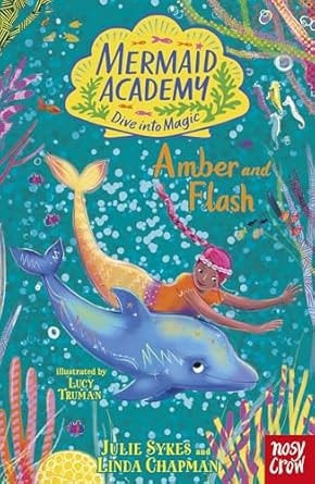 Mermaid Academy #04 Amber And Flash