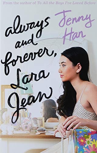 Always And Forever, Lara Jean