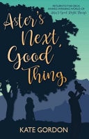 Aster's Next Good Thing