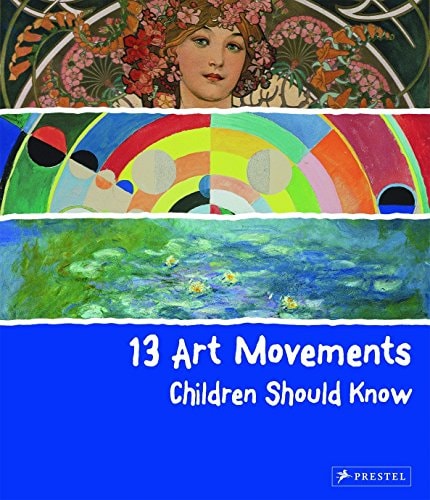 13 Art Movements Children Should Kn