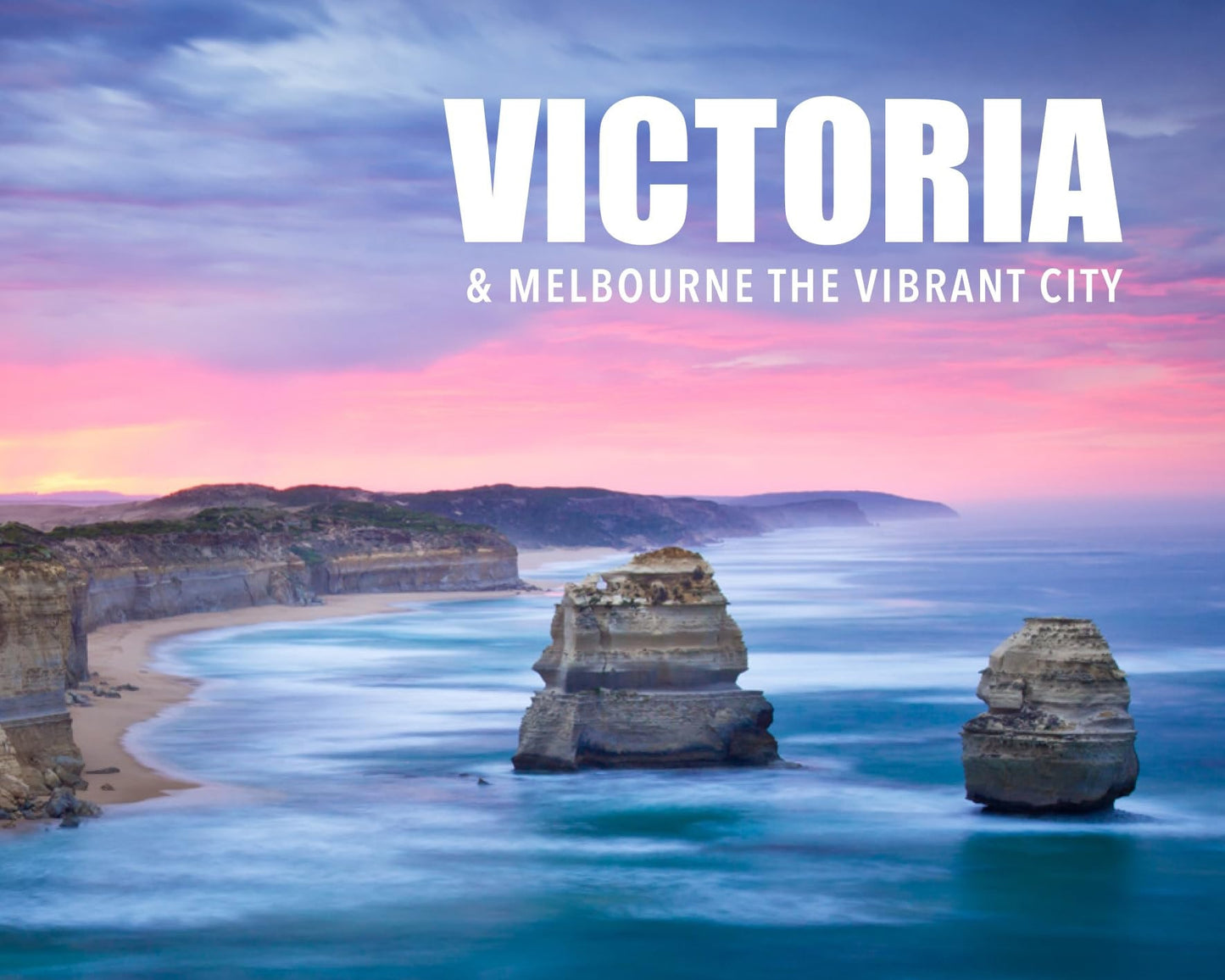 Victoria Melbourne The Vibrant City
