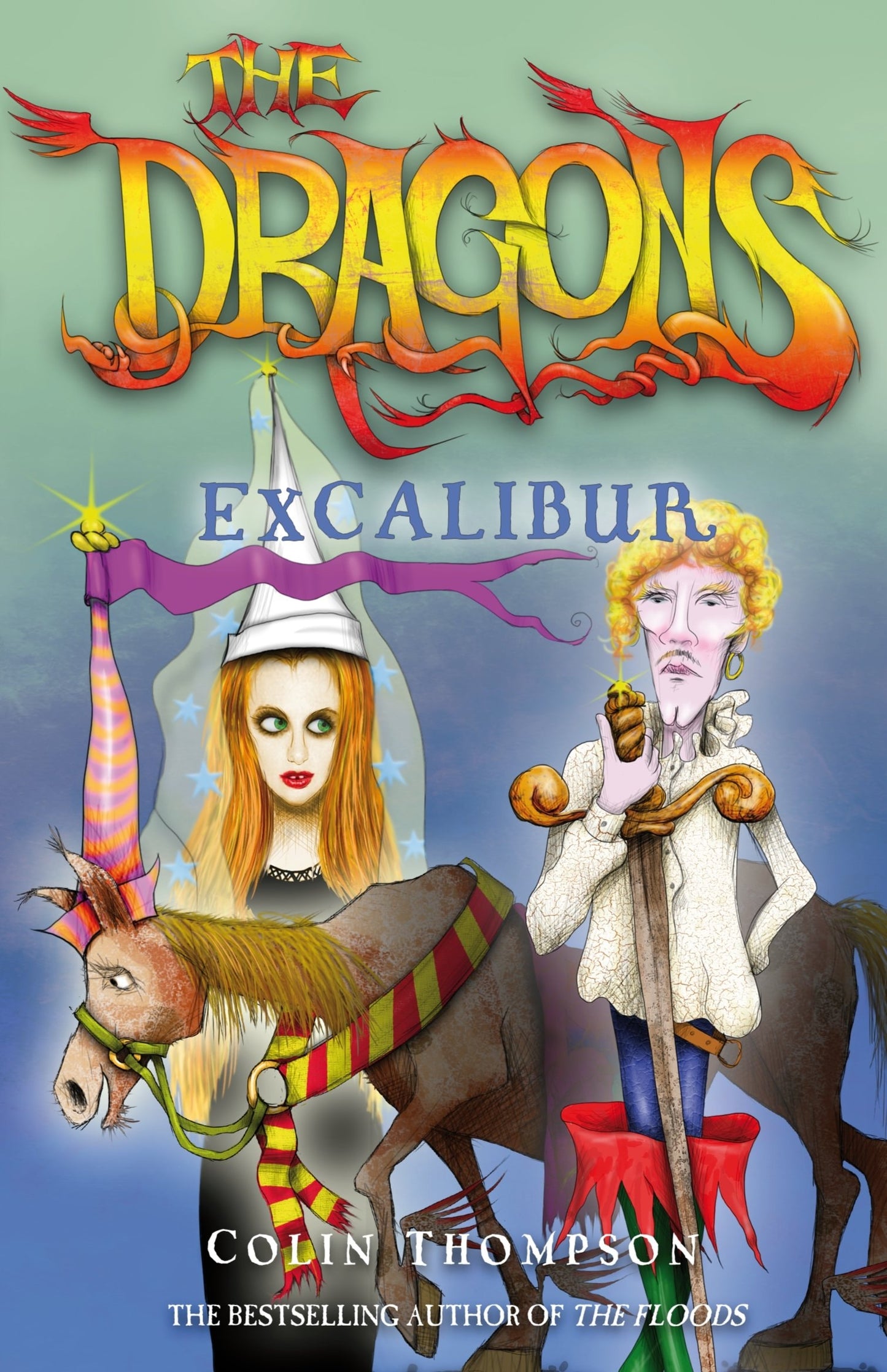 Dragons #02 Excalibur