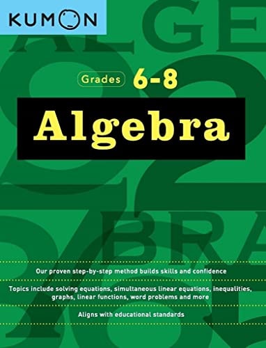 Kumon Algebra Workbook 6-8