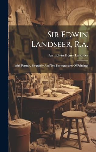 Sir Edwin Landseer