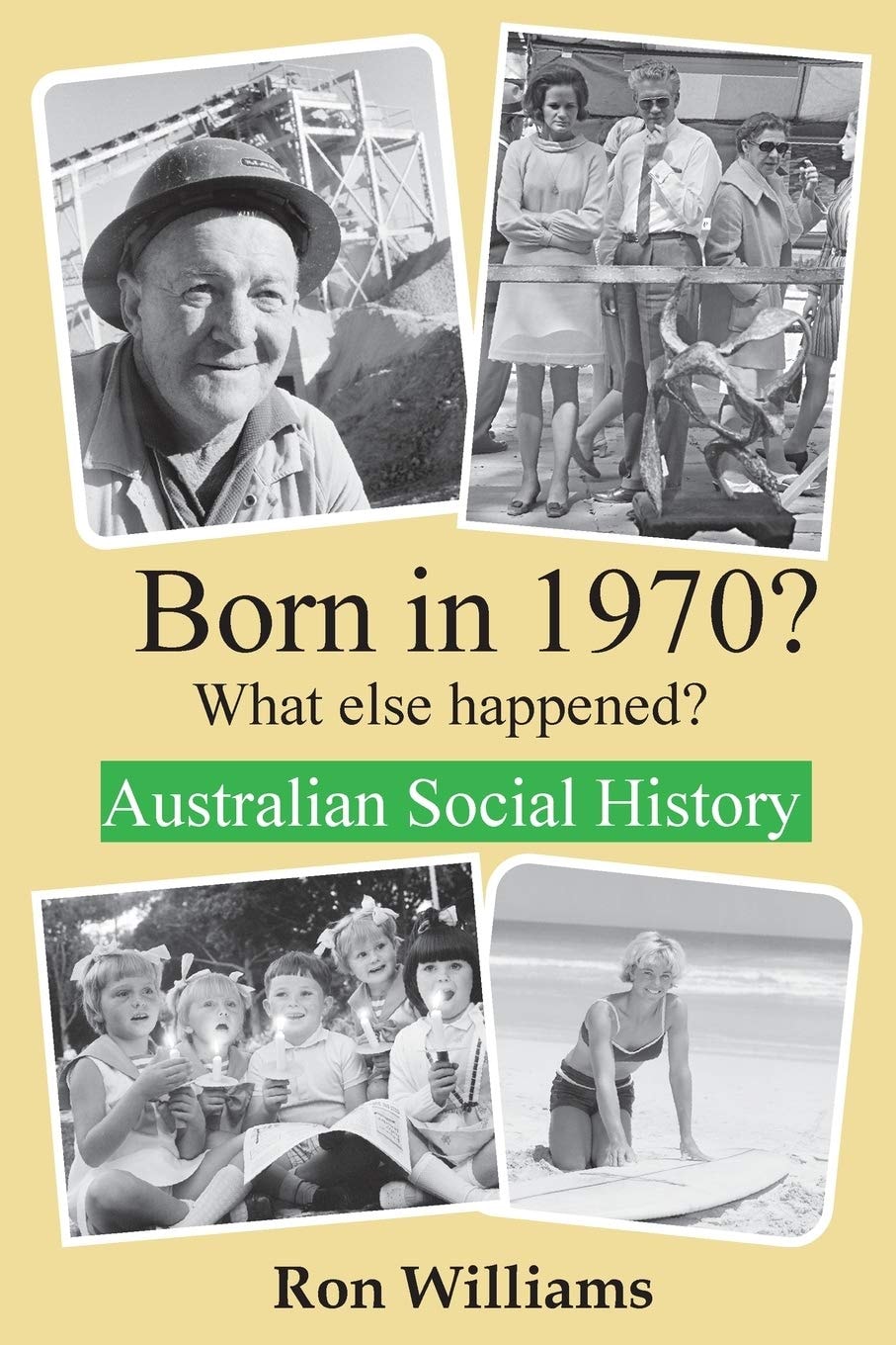 Born In 1970 ? What Else Happened