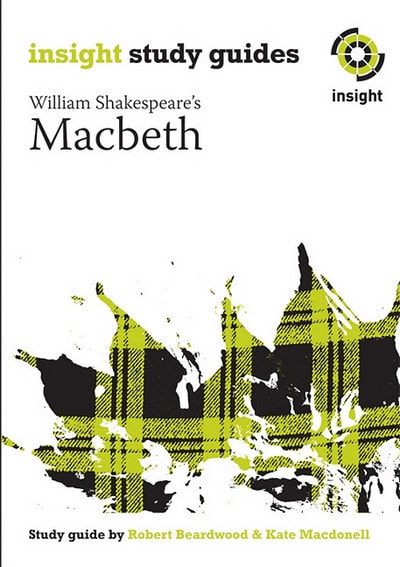 Insight Text Guide Macbeth