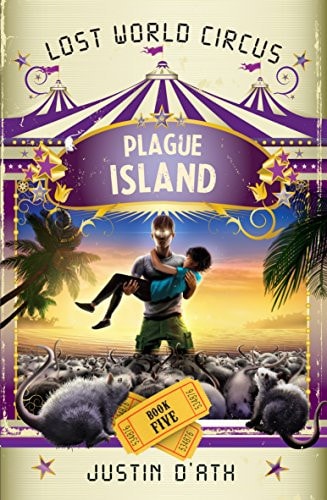 Lost World Circus #05 Plague Island