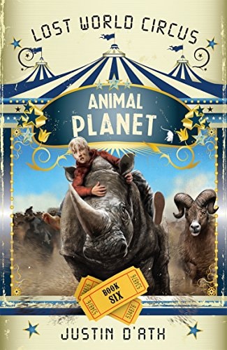 Lost World Circus #06 Animal Planet