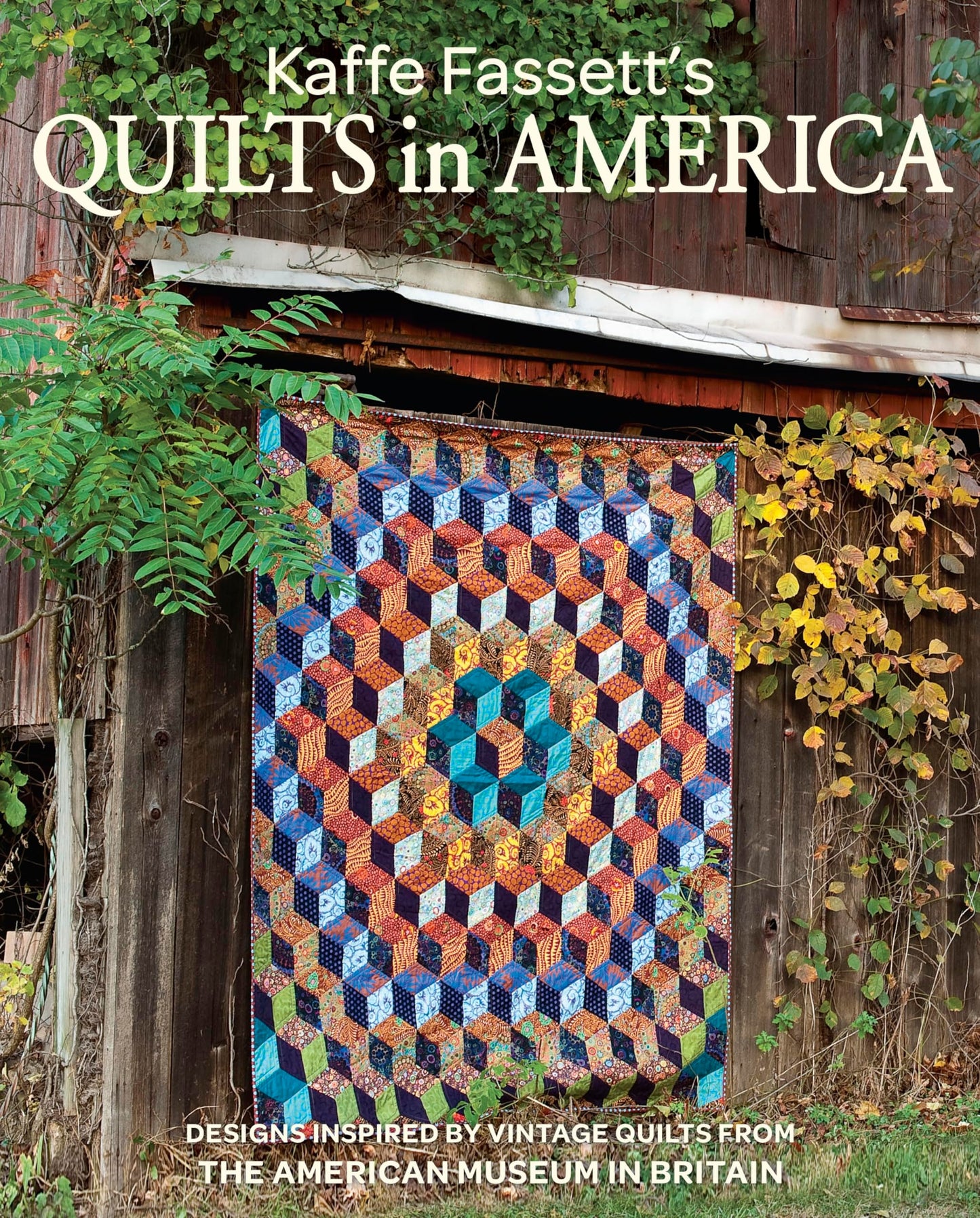 Kaffe Fassett's Quilts In America