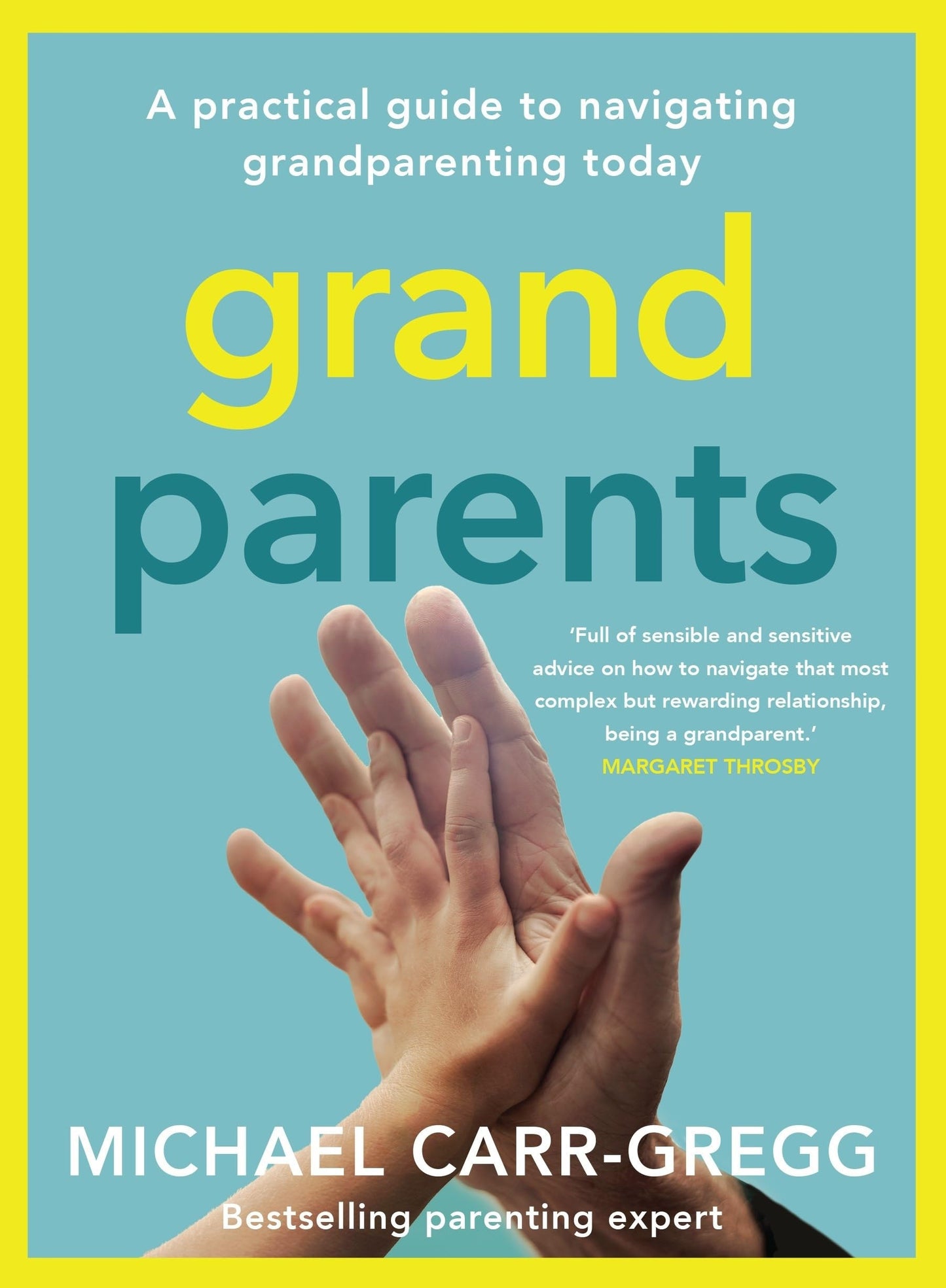 Grandparents A Practical Guide