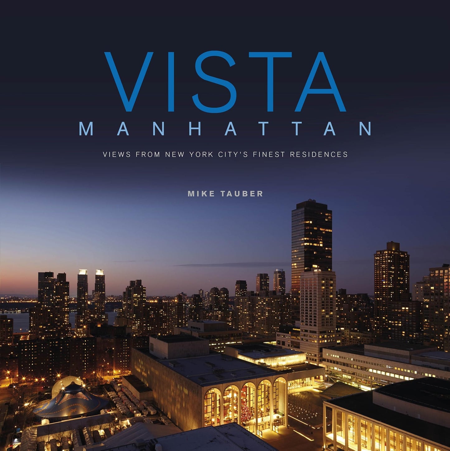 Vista Manhattan: Views From New Yor