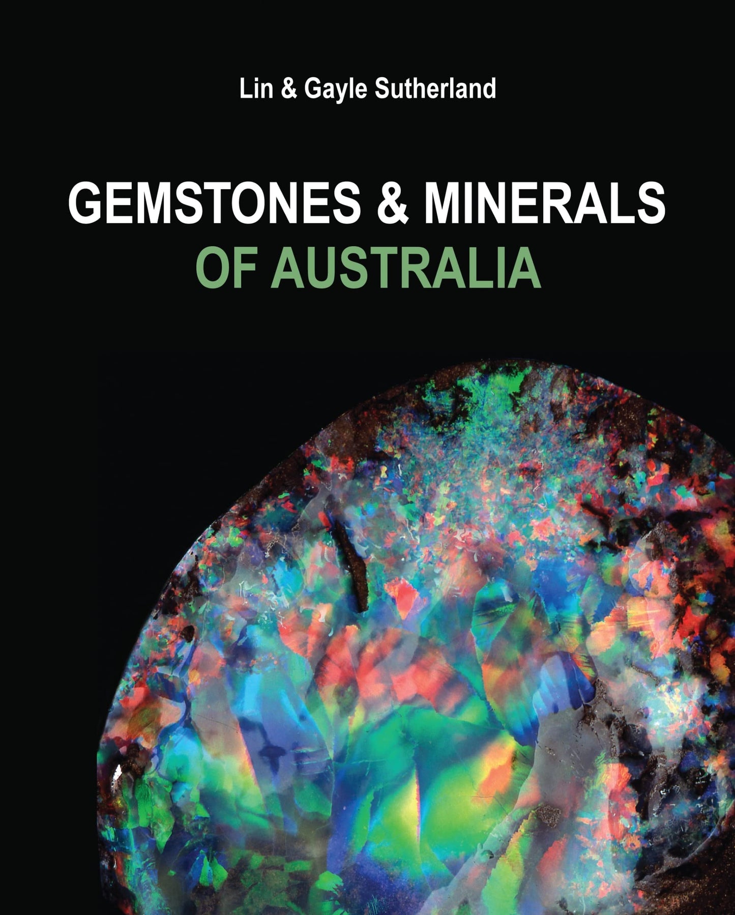 Gemstones And Minerals Of Australia