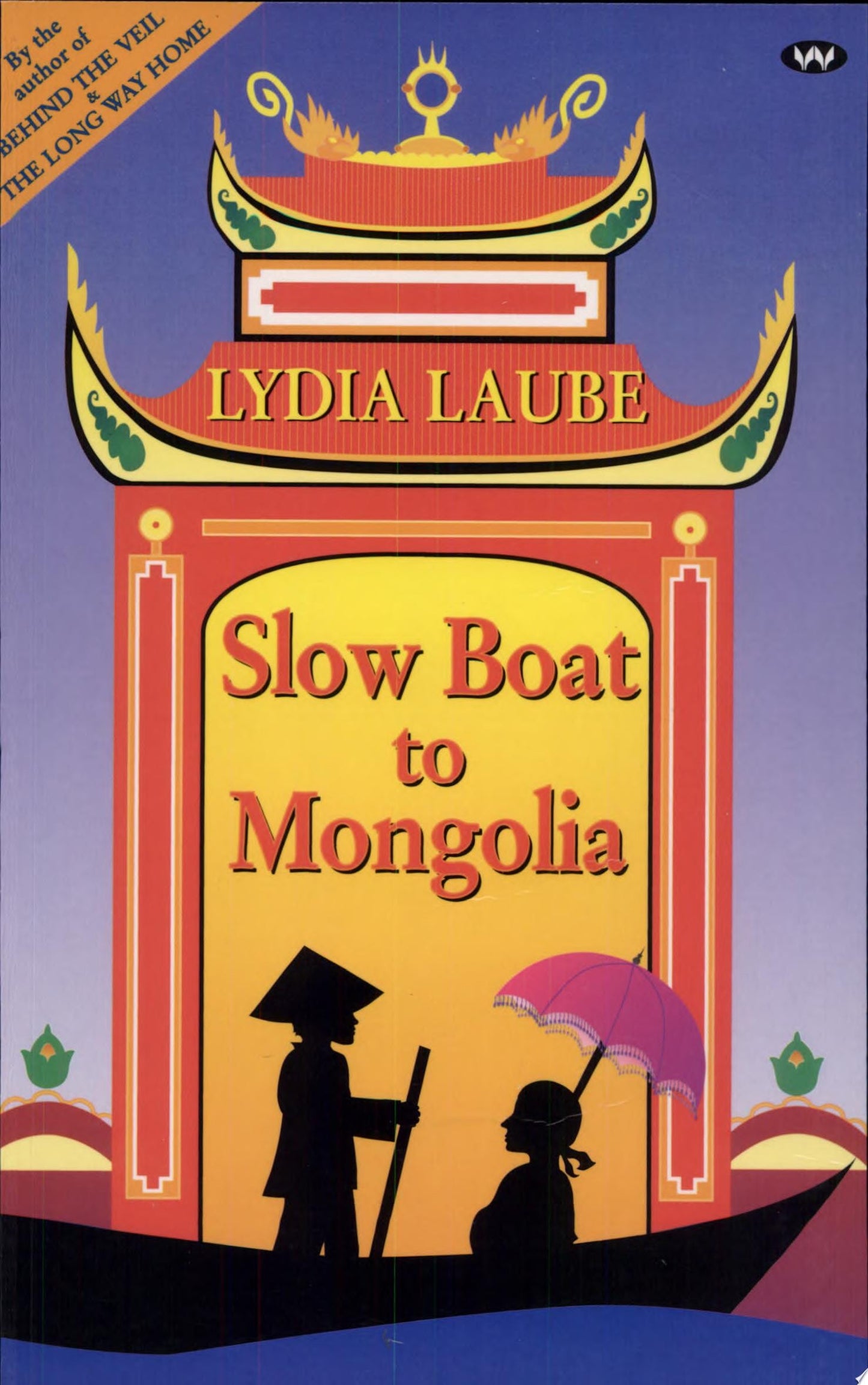 Slow Boat To Mongolia