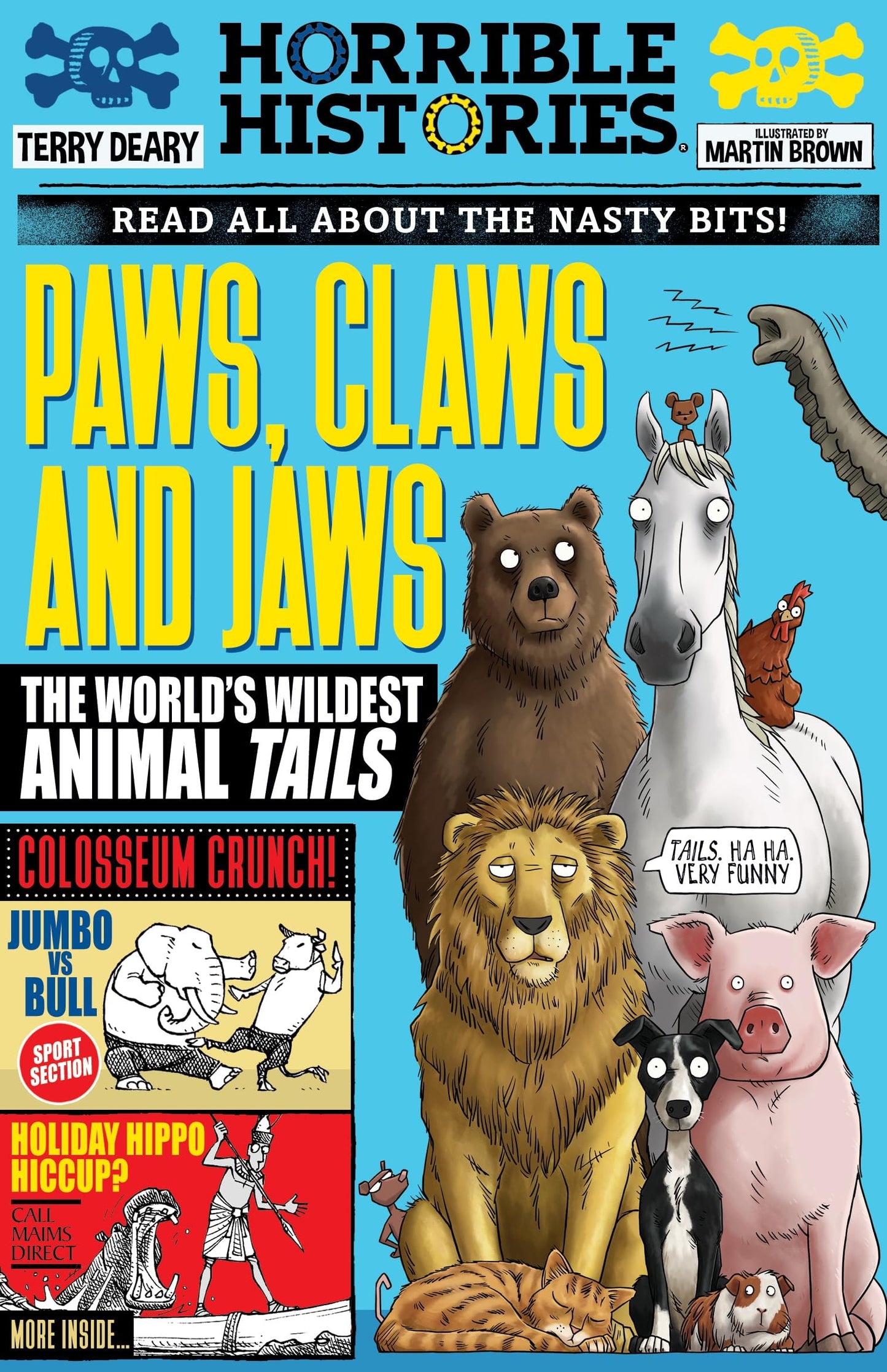 Horrible Histories #paws, Claws And
