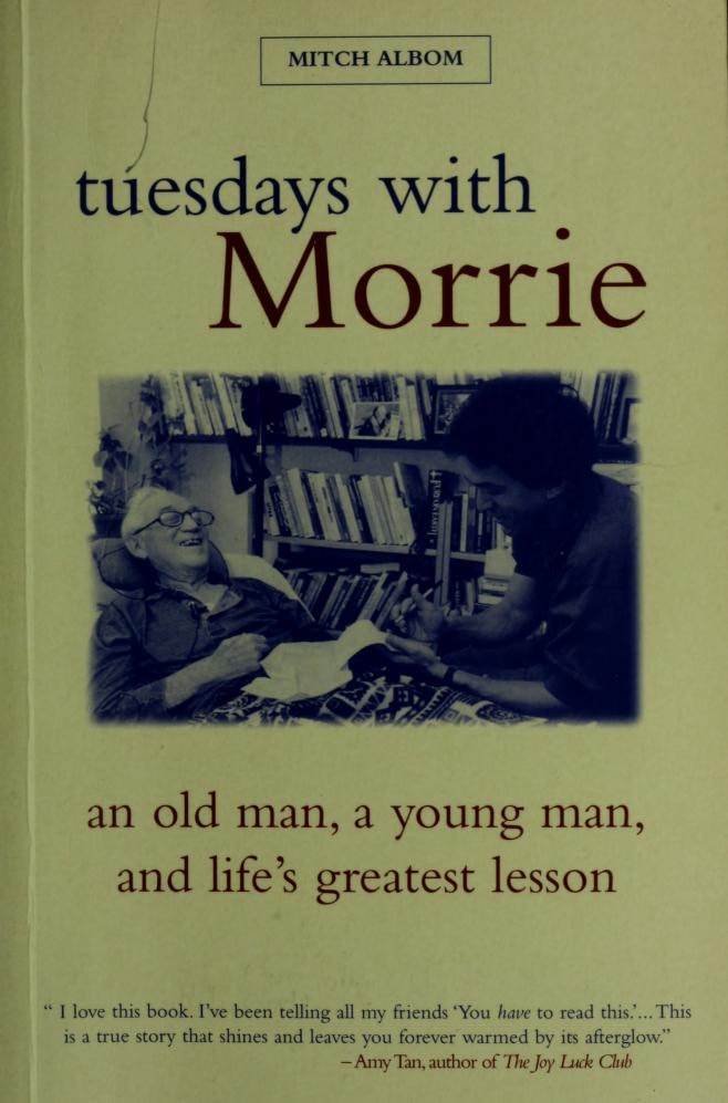 Tuesdays With Morrie
