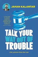 Talk Your Way Out Of Trouble