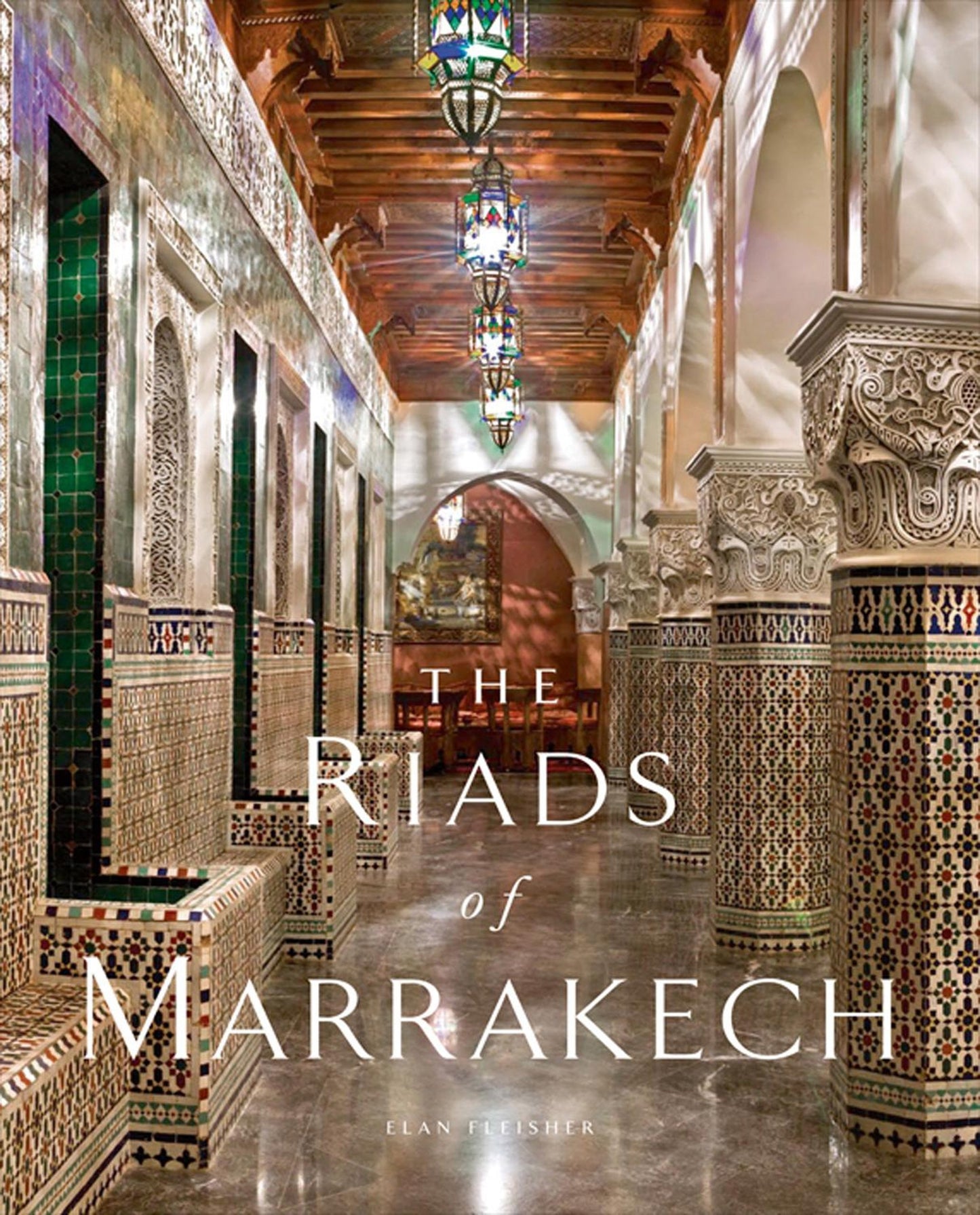 Riads Of Marrakech