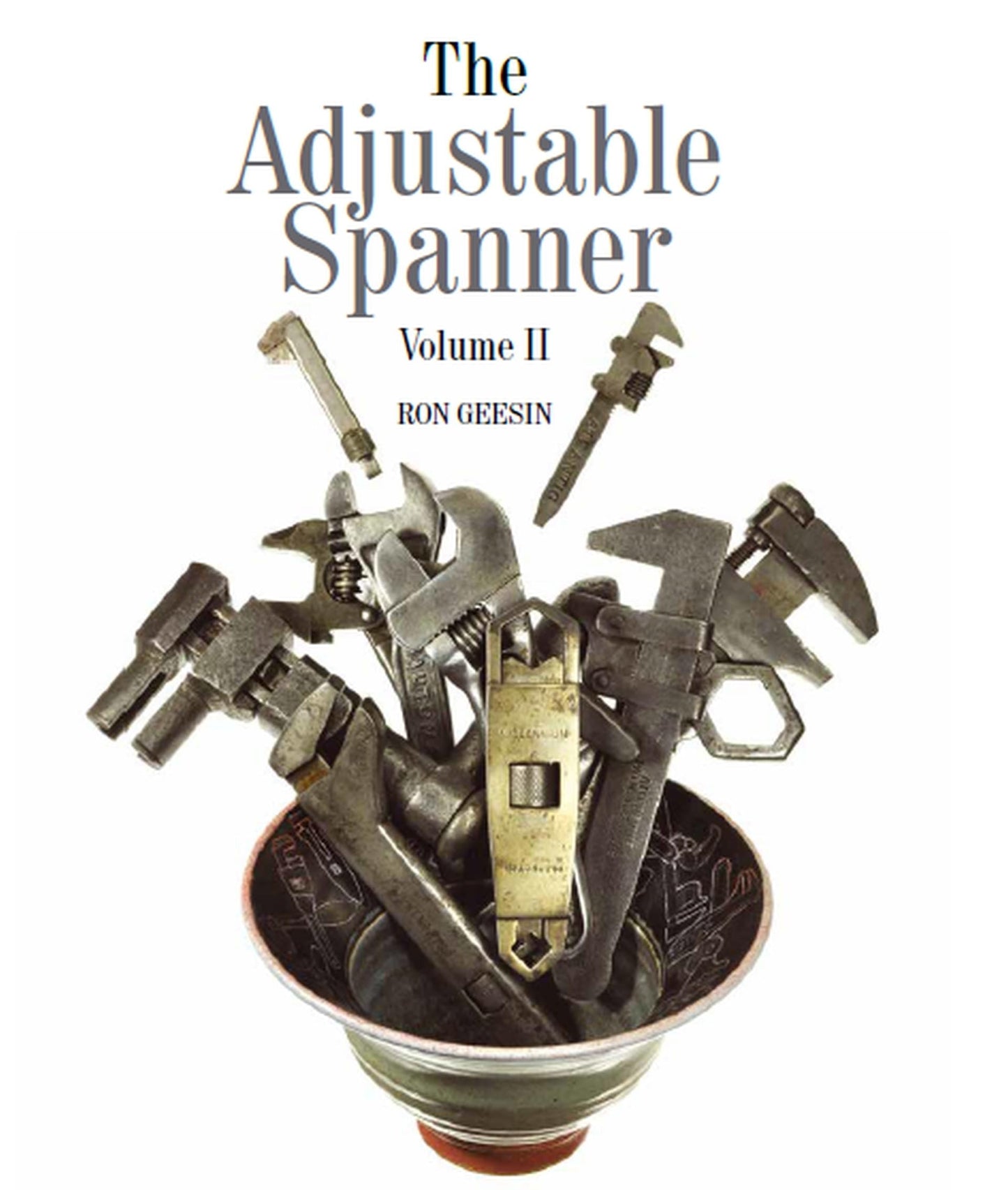 Adjustable Spanner Vol Ii