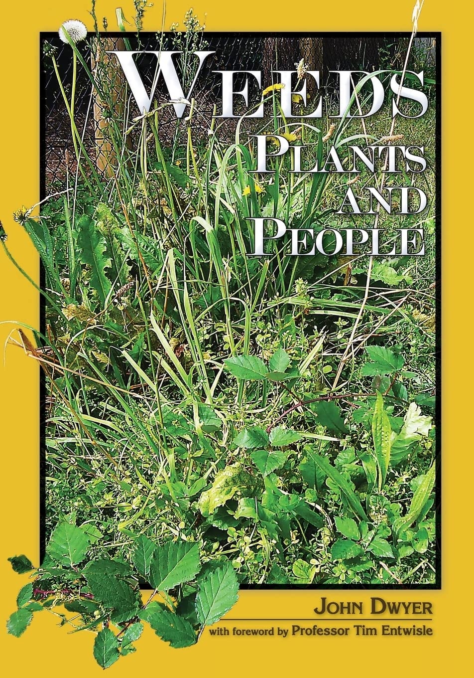 Weeds Plants And People