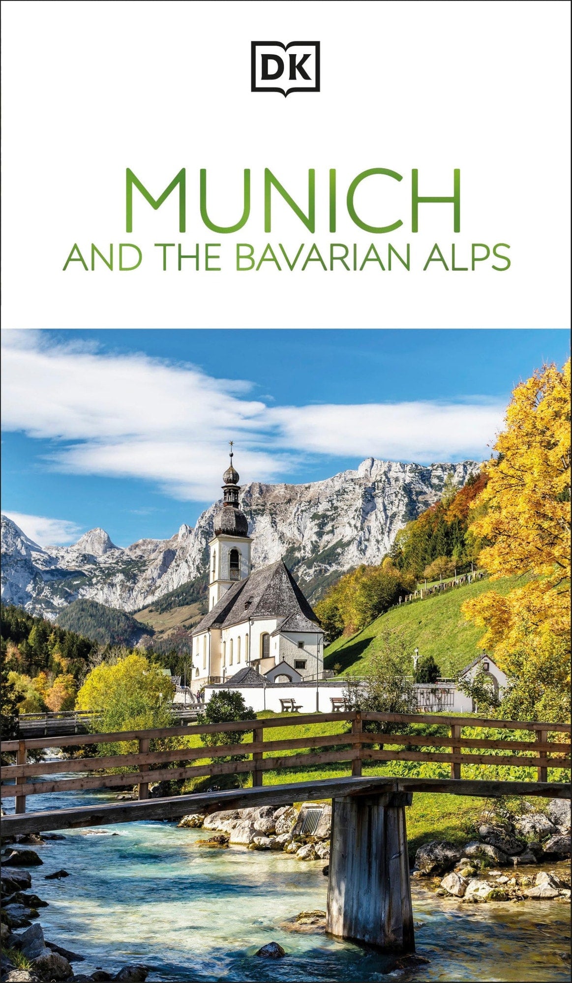 Dk Munich And The Bavarian Alps