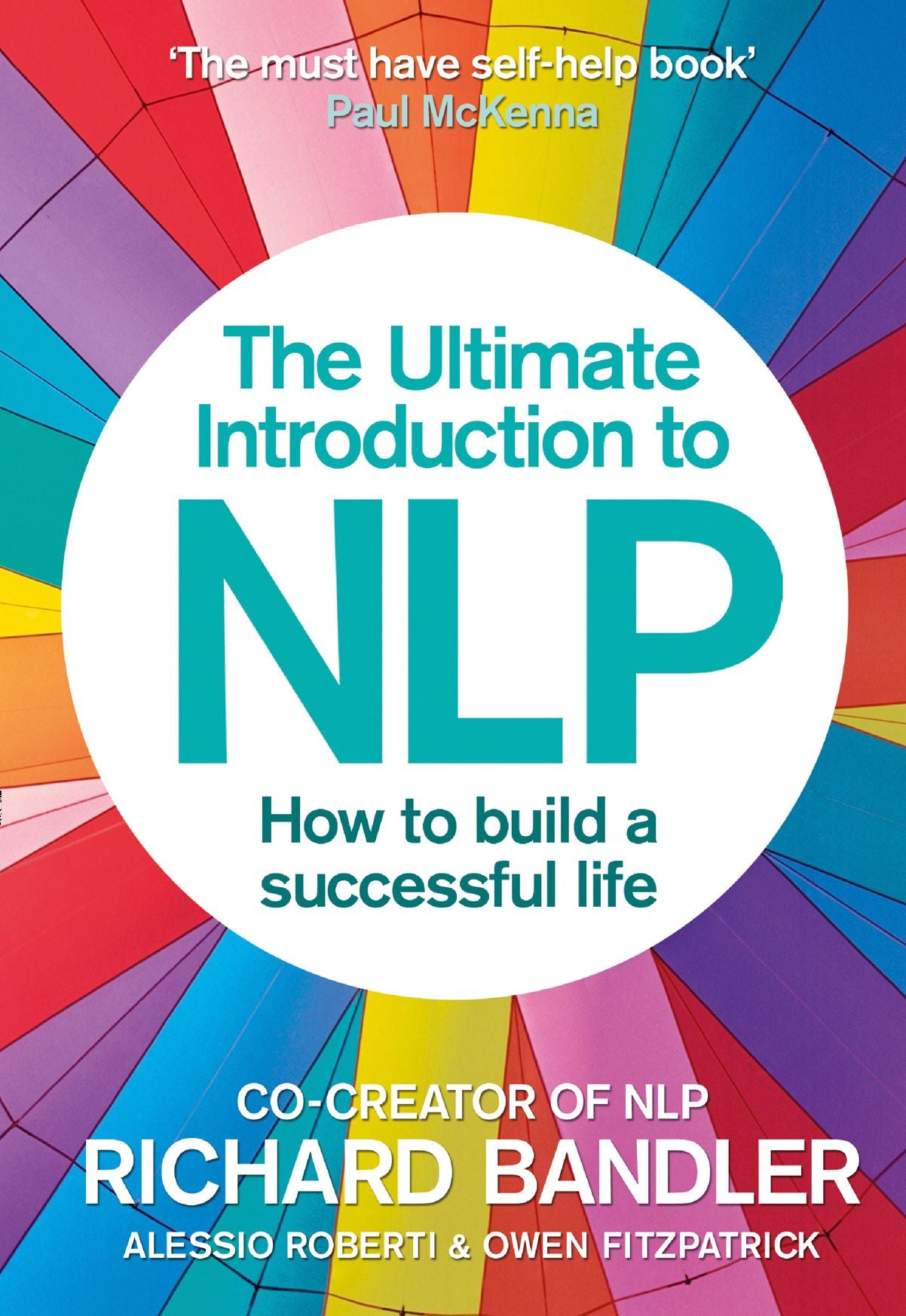 Introduction To Nlp: The Secret To Living Life Happily
